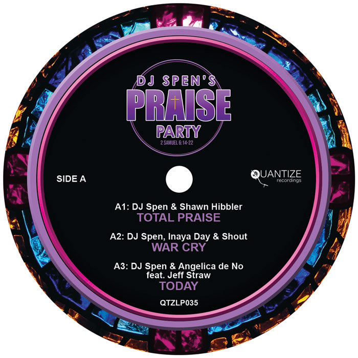 DJ Spen Presents - The Praise Party [2x12 Inch Vinyl, Double LP Album, Quantize Recordings, Side A]