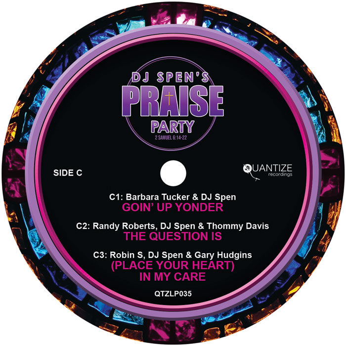 DJ Spen Presents - The Praise Party [2x12 Inch Vinyl, Double LP Album, Quantize Recordings, Side C]
