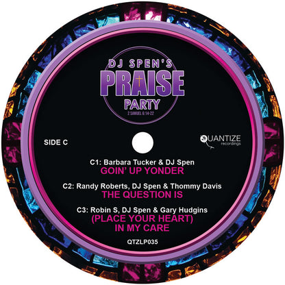 DJ Spen Presents - The Praise Party [2x12 Inch Vinyl, Double LP Album, Quantize Recordings, Side C]