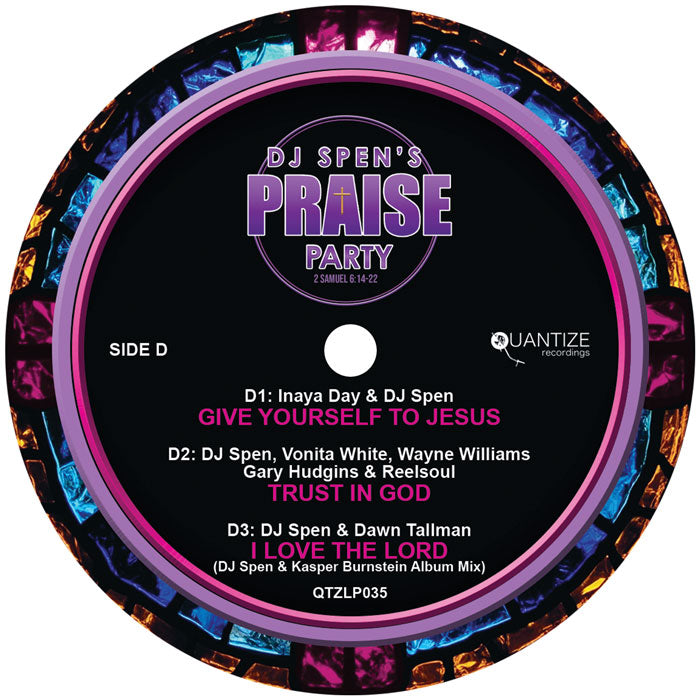 DJ Spen Presents - The Praise Party [2x12 Inch Vinyl, Double LP Album, Quantize Recordings, Side D]