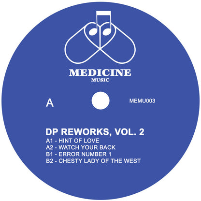 DP - Reworks Vol 2 [12 Inch Vinyl, Medicine Music Records, Side A]