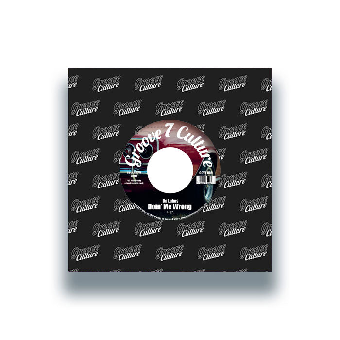 Da Lukas – Doin’ Me Wrong / Good Man - 7 Inch Vinyl, Groove Culture Seven, Front Cover