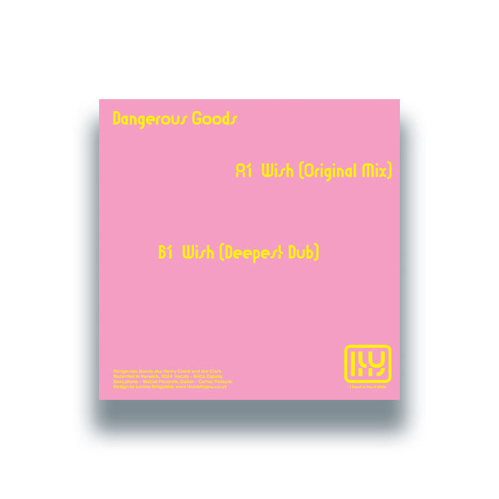 Dangerous Goods - Wish - 7" Vinyl, Back Cover