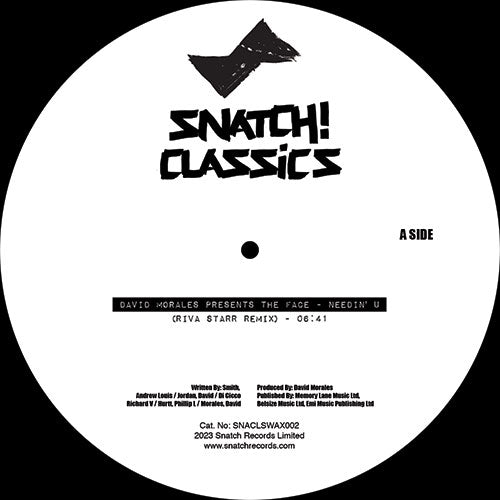 David Morales Presents The Face / FPI Project - Needin U / Rich In Paradise (Going Back To My Roots) [12 Inch Vinyl, Snatch Raw Records, Side A]