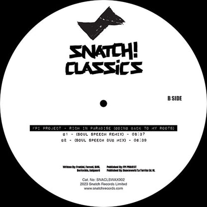 David Morales Presents The Face / FPI Project - Needin U / Rich In Paradise (Going Back To My Roots) [12 Inch Vinyl, Snatch Raw Records, Side B]