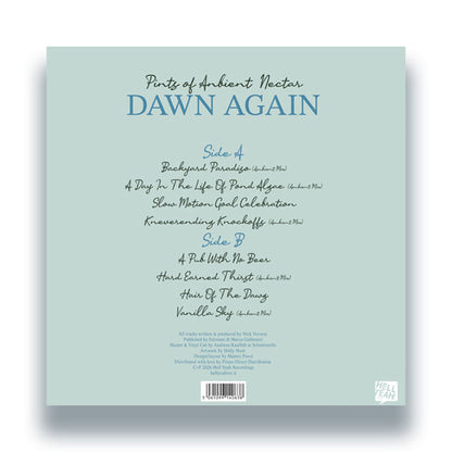 Dawn Again - Pints Of Ambient Nectar [12 Inch Vinyl LP, Hell Yeah Recordings, Back Cover]