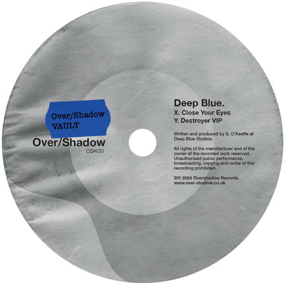 Deep Blue - Destroyer VIP / Close Your Eyes - 12" Vinyl, A Side