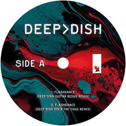Deep Dish - Flashdance / Say Hello - 12" Vinyl, A SIde