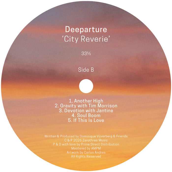 Deeparture - City Reverie [12 Inch Vinyl LP Album, Zerothree Records, Side B]