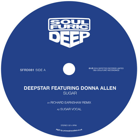 Deepstar featuring Donna Allen / Melba Moore - Sugar / My Heart Belongs To You [12 Inch Vinyl, Soulfuric Recordings, Side A]