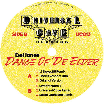 Del Jones - Dance Of ‘De Elder [12" Vinyl, Universal Cave Records, Side B]