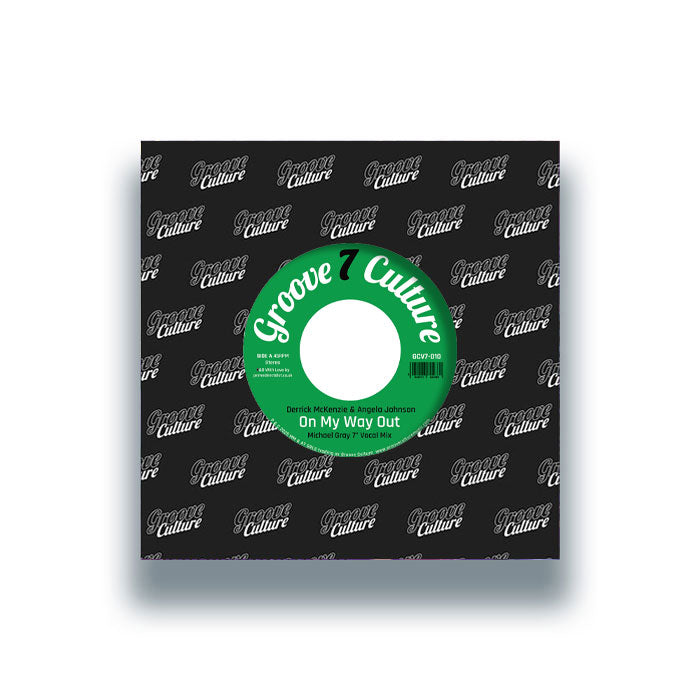 Derrick Mckenzie & Angela Johnson - On My Way Out (Michael Gray 7” Remix) [7 Inch Vinyl, Groove Culture Seven, Front Cover]