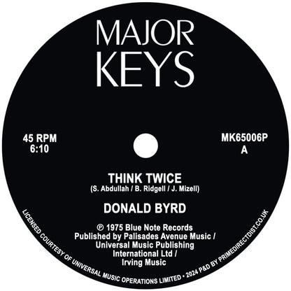 Donald Byrd - Think Twice / Where Are We Going? [12" Vinyl Reissue, Major Keys, Side A]