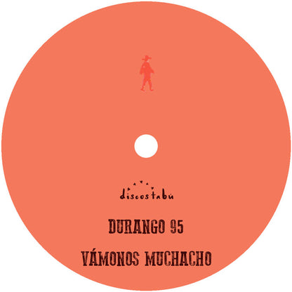 Durango 95 - Vamonos Muchacho LP [12 Inch Vinyl, Discos Tabu, Side B]