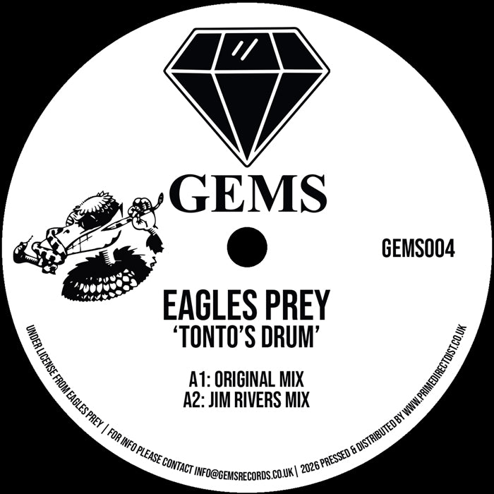 Eagles Prey - Tonto’s Drum [12 Inch Vinyl, GEMS Records, Side A]