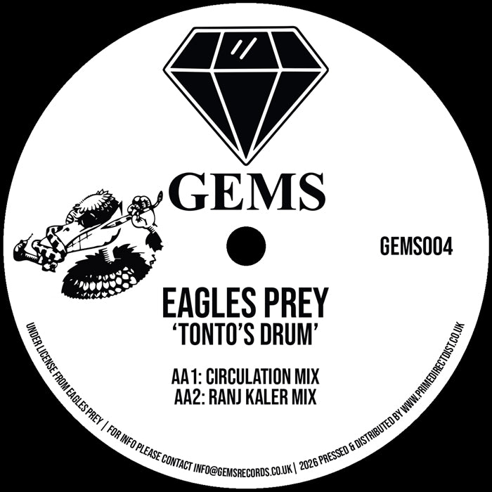 Eagles Prey - Tonto’s Drum [12 Inch Vinyl, GEMS Records, Side AA]