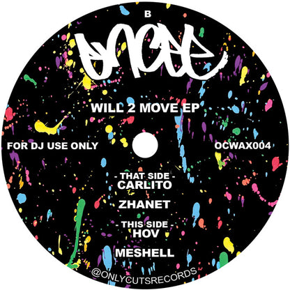 Encee – Will 2 Move EP - 12" Vinyl, Only Cuts, Side B