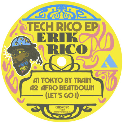 Erik Rico - Tech Rico EP [12 Inch Vinyl, Cosmocities Records, Side A]