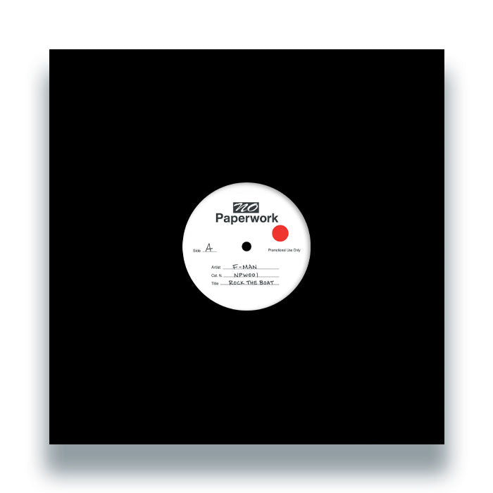 F-MAN - Rock The Boat [12 Inch Vinyl, No Paperwork Records, Front Cover]