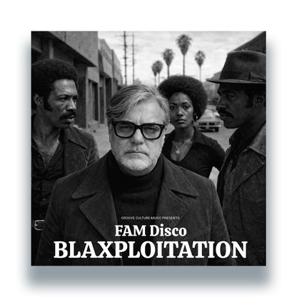 FAM Disco - Blaxploitation [2x12 Inch Vinyl, Groove Culture, Double LP Album, Front Cover]
