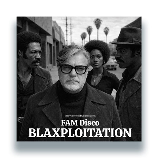 FAM Disco - Blaxploitation [2x12 Inch Vinyl, Groove Culture, Double LP Album, Front Cover]