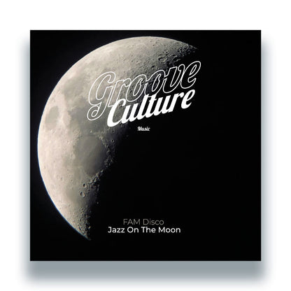 FAM Disco - Jazz On The Moon EP - 12" Vinyl LP, Front Cover