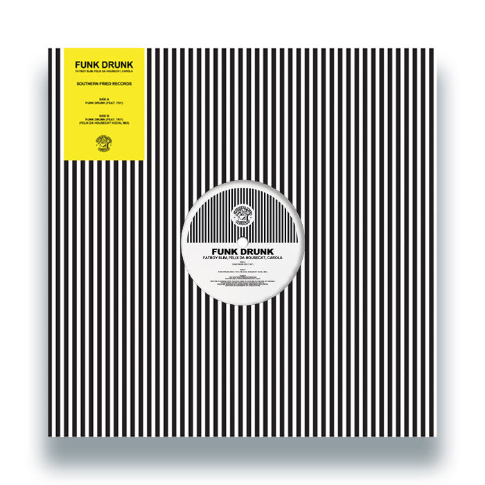 Fatboy Slim / Felix Da Housecat / Carola - Funk Drunk [12 Inch Vinyl, Southern Fried Records, Front Cover]