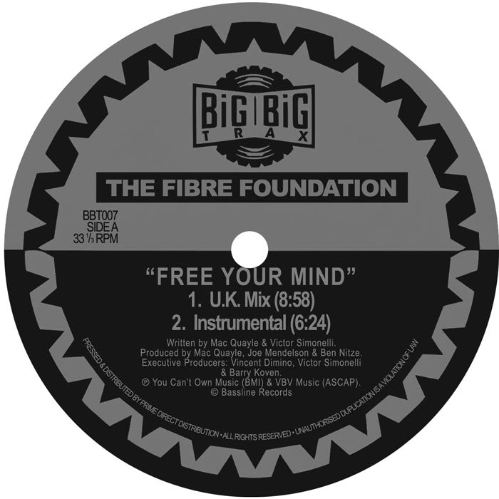 Fibre Foundation - Free Your Mind [12 Inch Vinyl, Big Big Trax Records, Side A]