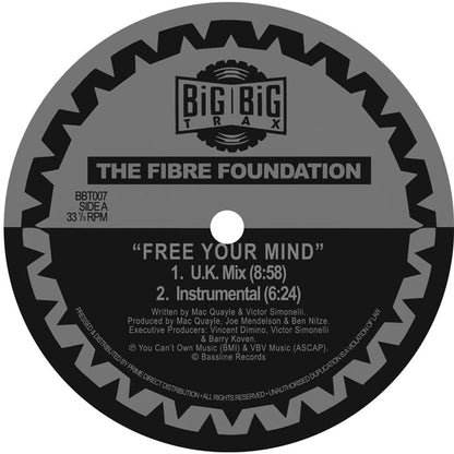 Fibre Foundation - Free Your Mind [12 Inch Vinyl, Big Big Trax Records, Side A]