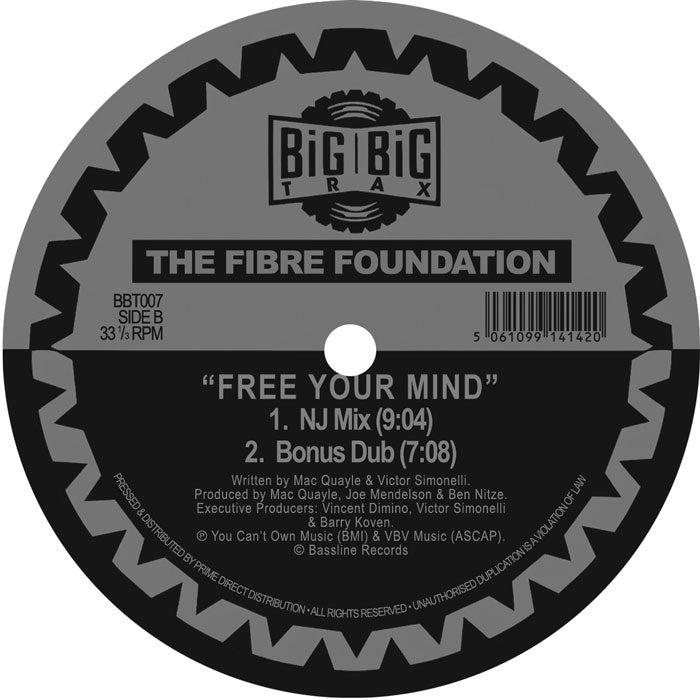 Fibre Foundation - Free Your Mind [12 Inch Vinyl, Big Big Trax Records, Side B]