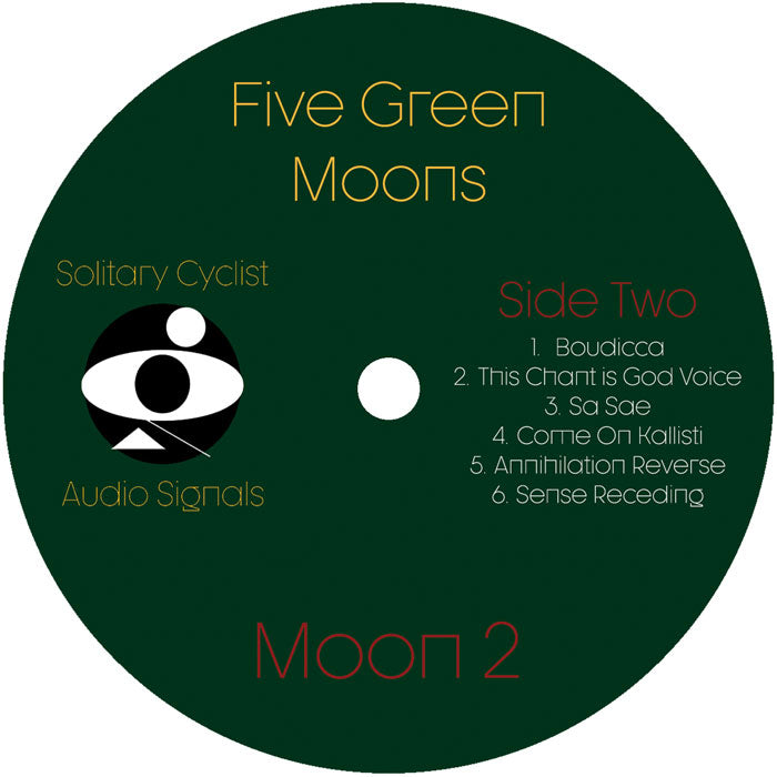 Five Green Moons - Moon 2 [12 Inch Green Vinyl LP, Solitary Cyclist, Side Two]