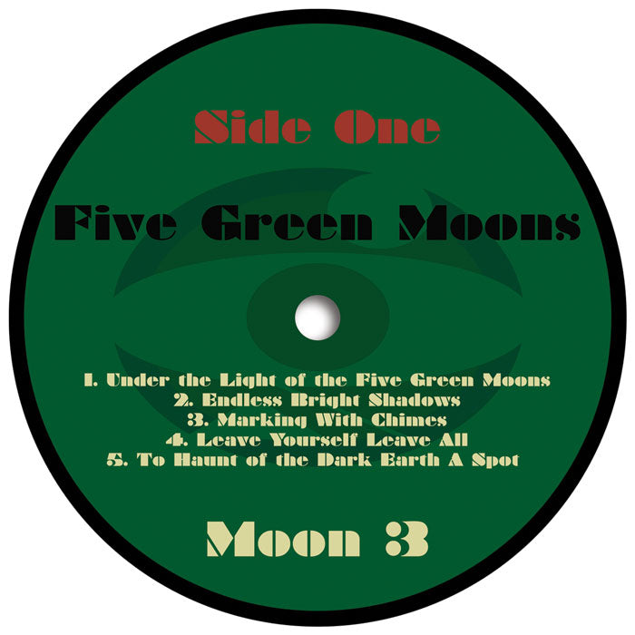 Five Green Moons - Moon 3 [12 Inch Vinyl LP, Solitary Cyclist Records, Side One]