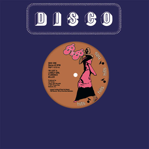 Florence Miller - I'm Just A Lonely Girl / The Groove I'm In [7 Inch Vinyl, P&P Records, Front Cover]
