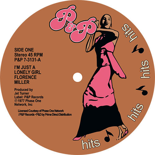 Florence Miller - I'm Just A Lonely Girl / The Groove I'm In [7 Inch Vinyl, P&P Records, Side One]
