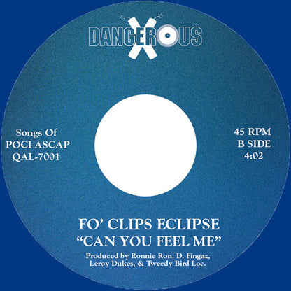 Fo' Clips Eclipse - Be Thankful / Can You Feel Me [7" Vinyl, Blue, Side B]