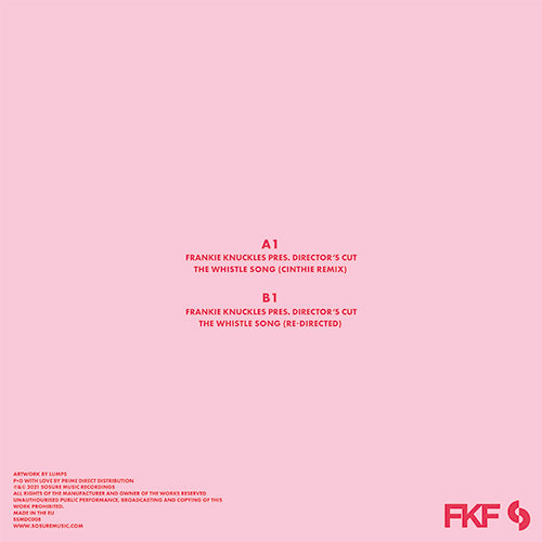 Frankie Knuckles Pres. Director's Cut – The Whistle Song [12 Inch Pink Vinyl, SoSure Music, Back Cover]