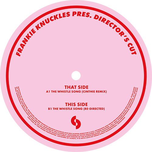 Frankie Knuckles Pres. Director's Cut – The Whistle Song [12 Inch Pink Vinyl, SoSure Music, Side B]