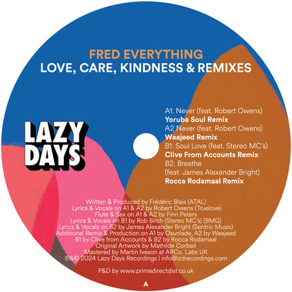 Fred Everything - Love, Care, Kindness & Remixes, Vinyl A Side