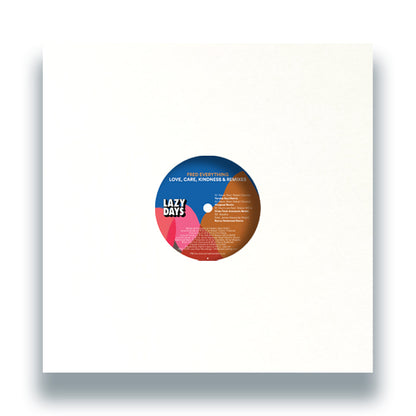 Fred Everything - Love, Care, Kindness & Remixes, Vinyl Front Cover