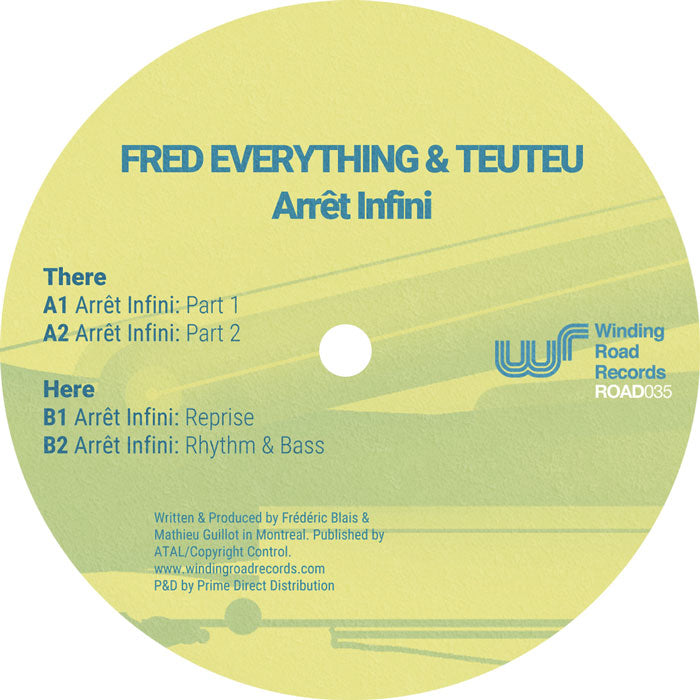 Fred Everything & Teuteu - Arrêt Infini [12 Inch Vinyl, Winding Road Records, Side B]