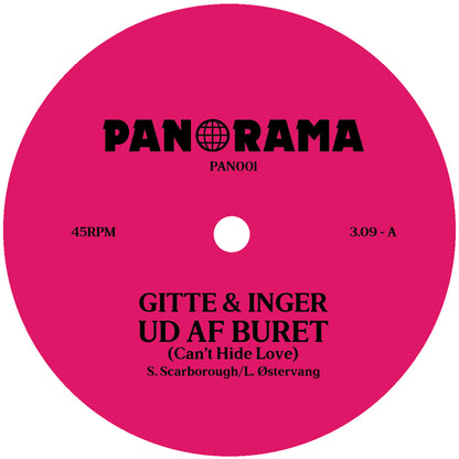 Gitte & Inger - Ud Af Buret (Can't Hide Love) [7 Inch Vinyl, Panorama Records, Side A]