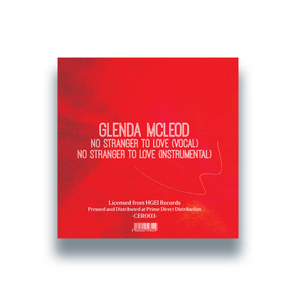 Glenda McLeod - No Stranger To Love (7 Inch Red Vinyl, Celestial Echo Records, Back Cover]