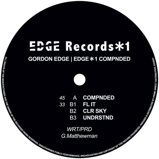 Gordon Edge - Compnded [EDGE*1] [12 Inch Vinyl, Edge Records Ltd, Side B]