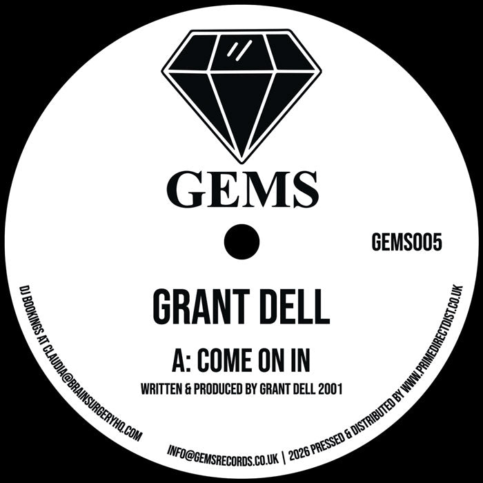 Grant Dell - Come On In / We Go Deep [12 Inch Vinyl, GEMS Records, GEMS005, Side A]