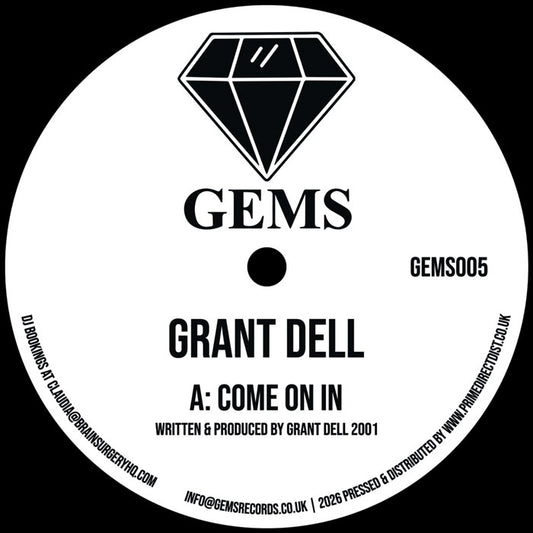 Grant Dell - Come On In / We Go Deep [12 Inch Vinyl, GEMS Records, GEMS005, Side A]