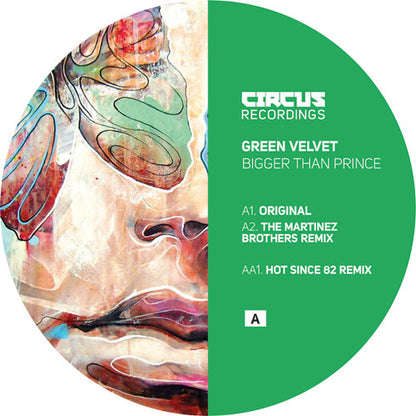 Green Velvet - Bigger Than Prince [12 Inch Vinyl, Circus Recordings, Side A]