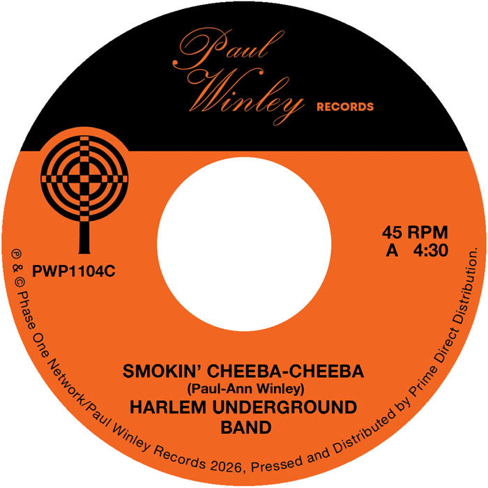 Harlem Underground Band / The Mighty Tom Cats - Smokin’ Cheeba-Cheeba / Dance Girl - RSD 2026 [7 Inch Vinyl, Record Store Day 2026, Paul Winley Records, Side A]