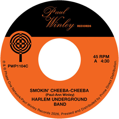 Harlem Underground Band / The Mighty Tom Cats - Smokin’ Cheeba-Cheeba / Dance Girl - RSD 2026 [7 Inch Vinyl, Record Store Day 2026, Paul Winley Records, Side A]
