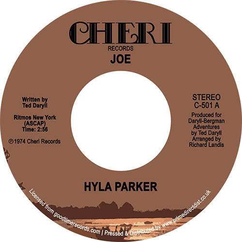 Hyla Parker - Joe / Quiet Tunes [7 Inch Vinyl, Cheri Records, Side A]