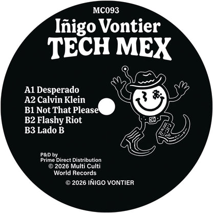 Iñigo Vontier - Tech Mex [12 Inch Vinyl, Multi Culti Records, Side A]